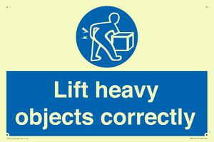 Lift heavy objects correctly